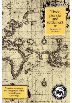 Trade, Plunder and Settlement