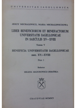 Liber beneficiorum et benefactorum Universitatis Iagelonicae in saecilis XV-XVII, CZ. 2