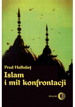 Islam i mit konfrontacja