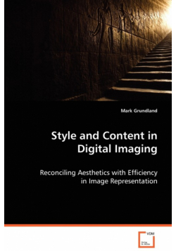 Style and Content in Digital Imaging