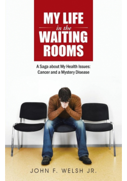 My Life in the Waiting Rooms