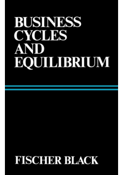 Business Cycles and Equilibrium