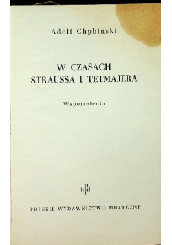 W czasach Straussa i Tetmajera