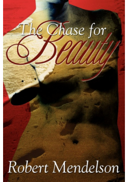 The Chase for Beauty
