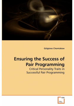 Ensuring the Success of Pair Programming