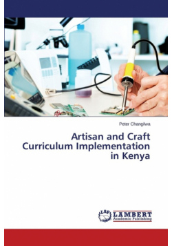 Artisan and Craft Curriculum Implementation in Kenya