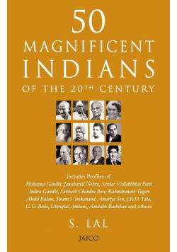 50 Magnificent Indians Of The 20th Century