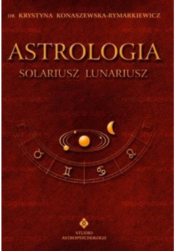 Astrologia. Solariusz Lunariusz T.5