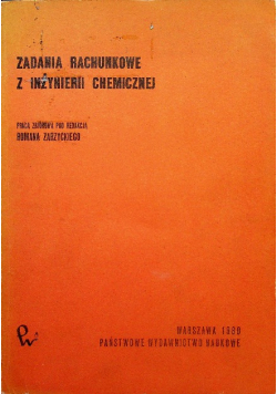Zadania Rachunkowe z Inżynierii Chemicznej