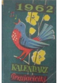 Kalendarz przyjaciółki 1962