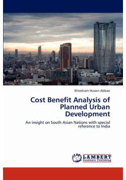 Cost Benefit Analysis of Planned Urban Development