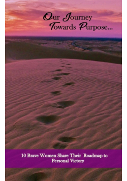 Our Journey Towards Purpose