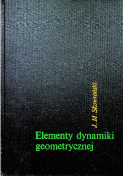 Elementy dynamiki geometrycznej