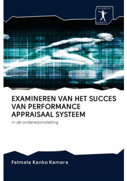Examineren Van Het Succes Van Performance Appraisaal Systeem