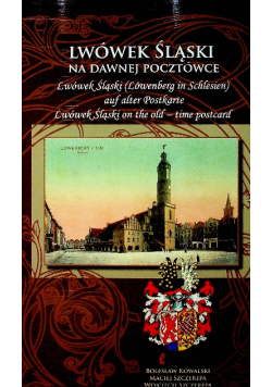 Lwówek śląski na dawnej pocztówce