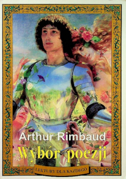 Rimbaud Wybór poezji