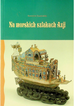 Na morskich szlakach Azji,