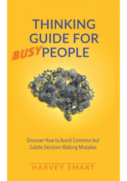 Thinking Guide for Busy People