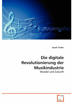 Die digitale Revolutionierung der Musikindustrie
