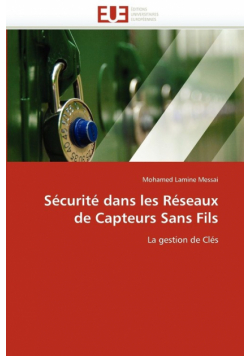 Sécurité dans les réseaux de capteurs sans fils