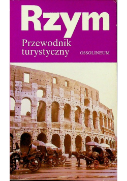 Rzym Przewodnik turystyczny