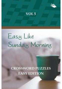Easy Like Sunday Morning Vol 5
