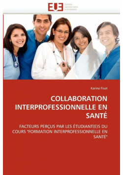 Collaboration interprofessionnelle en santé
