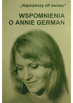Wspomnienia o Annie German