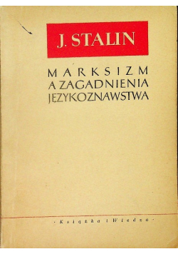 Marksizm a zagadnienia językoznawstwa