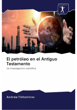 El petróleo en el Antiguo Testamento