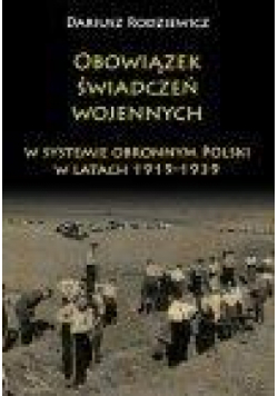 Obowiązek świadczeń wojennych w systemie obronnym
