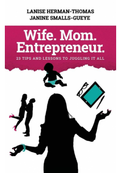 Wife. Mom. Entrepreneur.