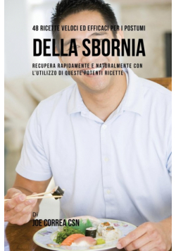 48 Ricette Veloci Ed Efficaci Per I Postumi Della Sbornia
