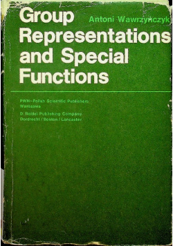 Seller Image Group Representations and special Functions. Mathematics and its applications Wawrzynczyk