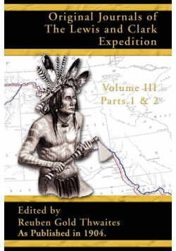 Original Journals of the Lewis and Clark Expedition