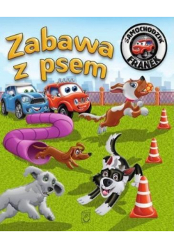 Samochodzik Franek. Zabawa z psem