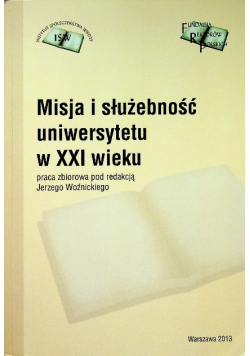 Misja i służebność uniwersytetu w XXI wieku