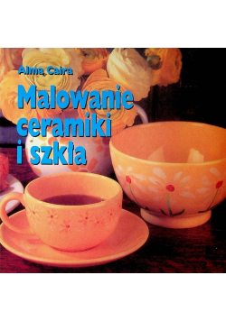 Malowanie ceramiki i szkła