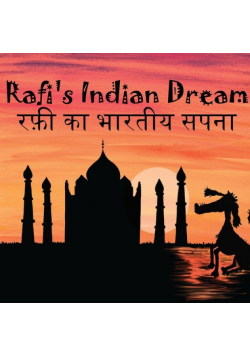 Rafi's Indian Dream - Hindi Version  रफी का भारतीय सपना
