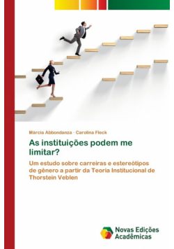 As instituições podem me limitar?