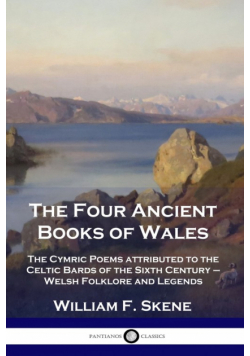 The Four Ancient Books of Wales