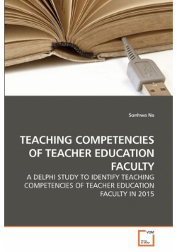 Teaching Competencies Of Teacher Education Faculty