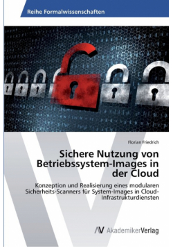 Sichere Nutzung von Betriebssystem-Images in der Cloud