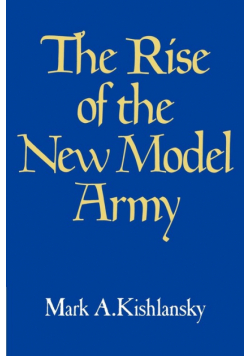 The Rise of the New Model Army
