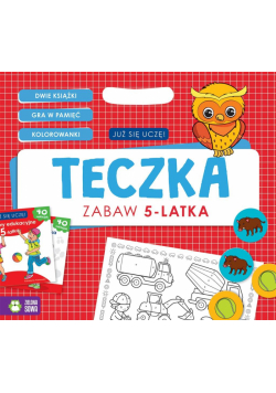 Już się uczę. Teczka zabaw 5-latka