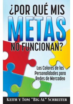 ¿Por Qué Mis Metas No Funcionan?