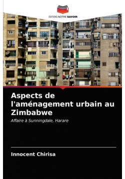 Aspects de l'aménagement urbain au Zimbabwe