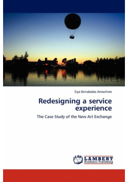 Redesigning a Service Experience