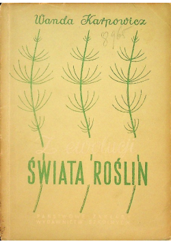 Z ewolucji świata roślin