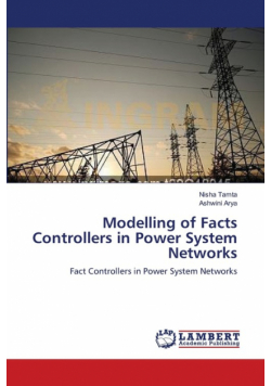 Modelling of Facts Controllers in Power System Networks